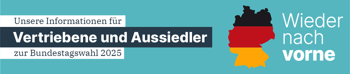 Informationen zur Bundestagswahl 2025 für Vertriebene und Aussiedler